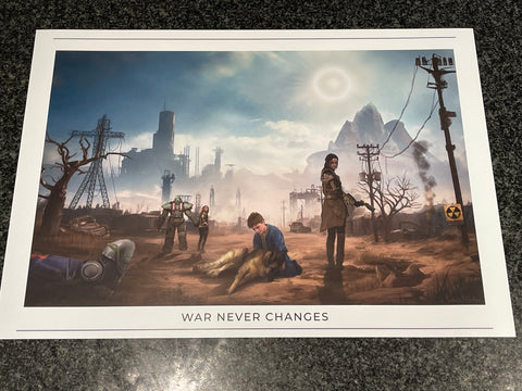 War Never Changes A2 Glossy Print